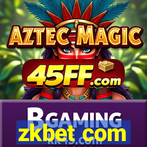 zkbet com